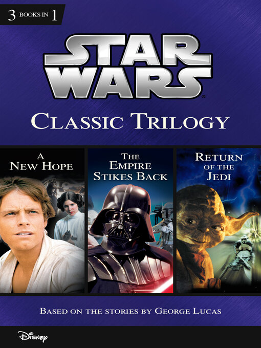 Title details for Star Wars Classic Trilogy by Ryder Windham - Available